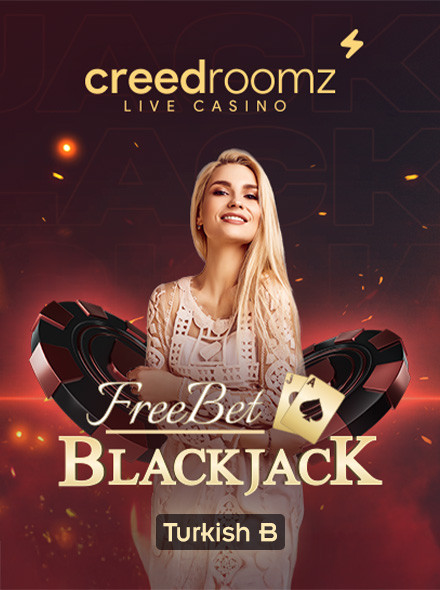 Free Bet BJ Turkish B
